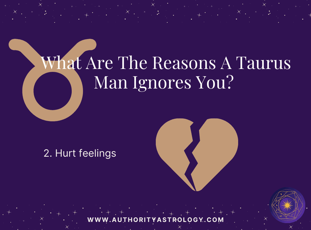 Reason 2: Why Taurus Man Ignore You - mini infographic